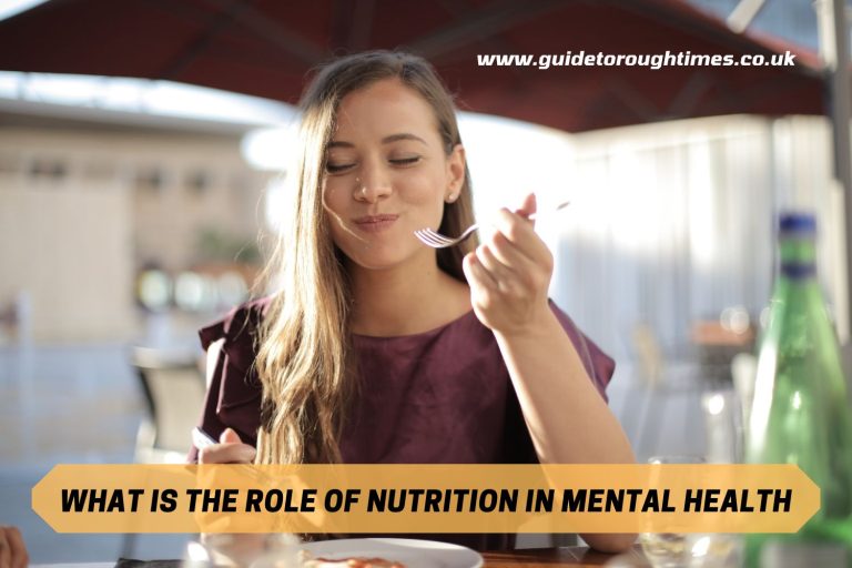 What is the Role of Nutrition in Mental Health